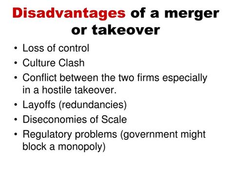 What are the disadvantages of merger?